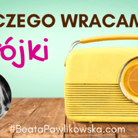Dlaczego wracam do Trójki