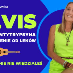 Elvis – leki i alfa-1-antytrypsyna